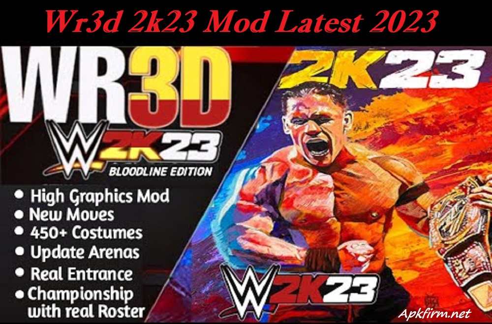 Wr3d 2k23 Mod APK